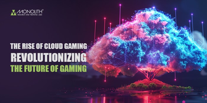 The Future of Cloud Gaming and Its Impact on the Gaming Industry