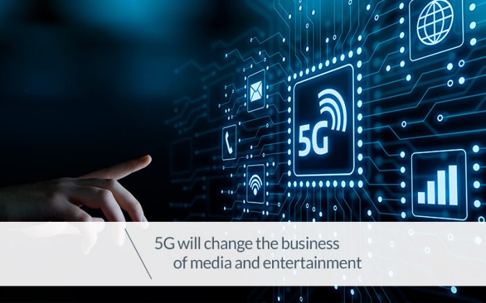 How 5G Will Shape the Future of Entertainment