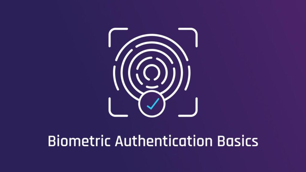 How Biometric Authentication is Transforming Security