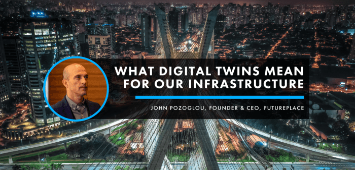 The Role of Digital Twins in Modernizing Urban Infrastructure